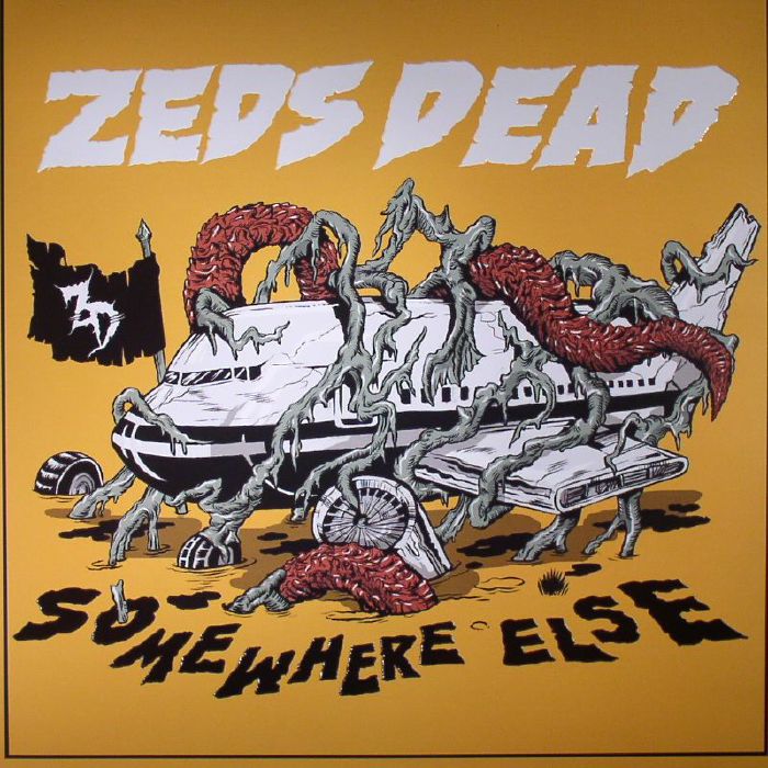 ZED'S DEAD - Somewhere Else