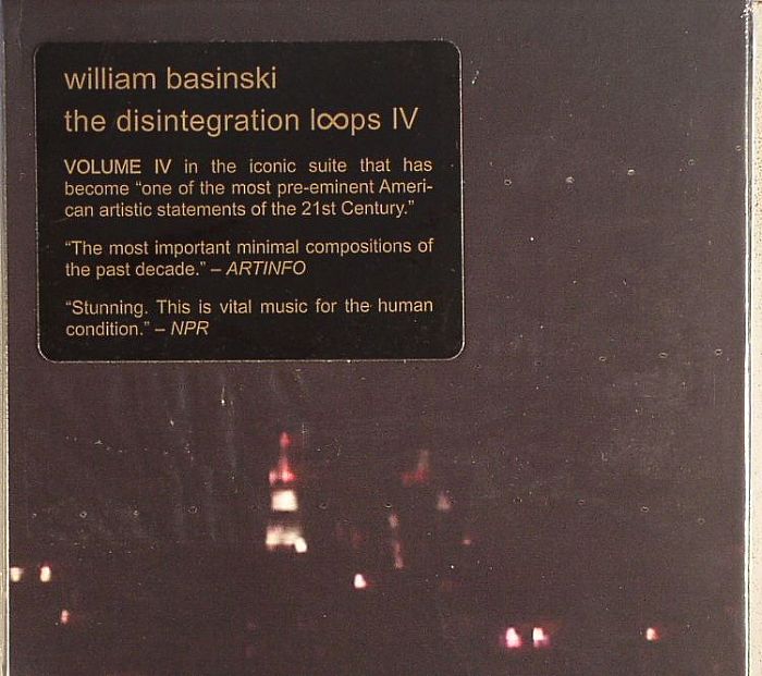 BASINSKI, William - The Disintegration Loops IV (remastered)