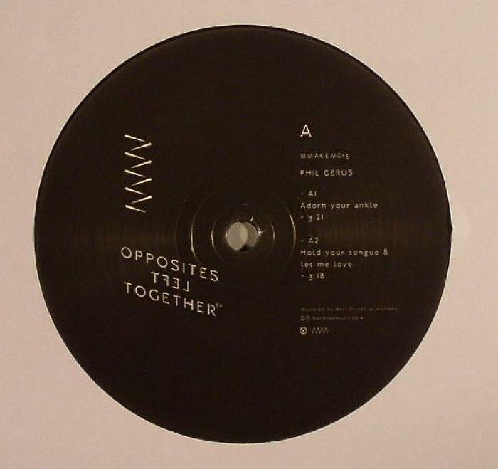 GERUS, Phil - Opposites Left Together EP