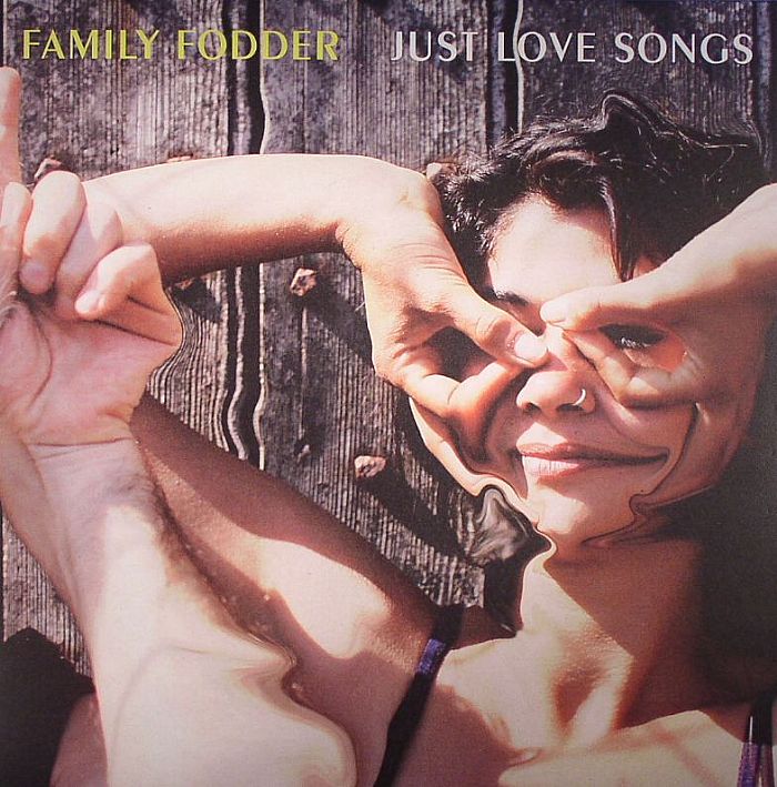 FAMILY FODDER - Just Love Songs