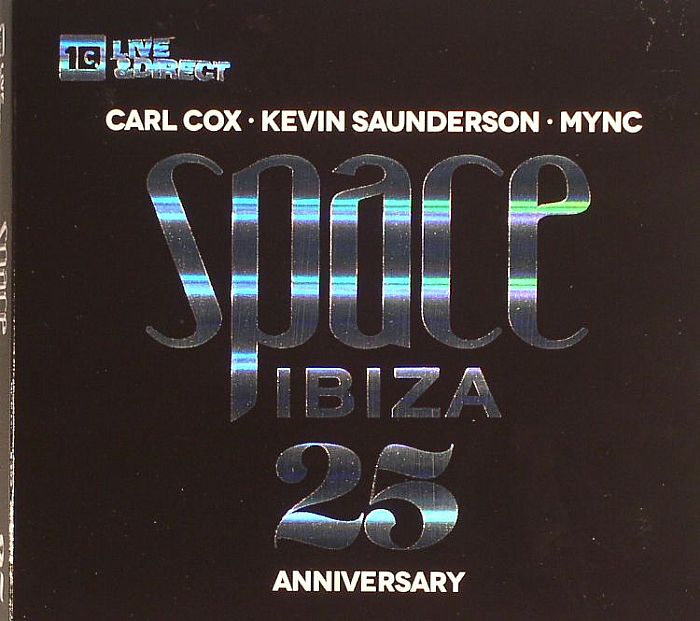 COX, Carl/KEVIN SAUNDERSON/MYNC/VARIOUS - Space Ibiza 2014: 25th Anniversary
