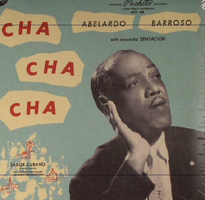 BARROSO, Abelardo - Cha Cha Cha