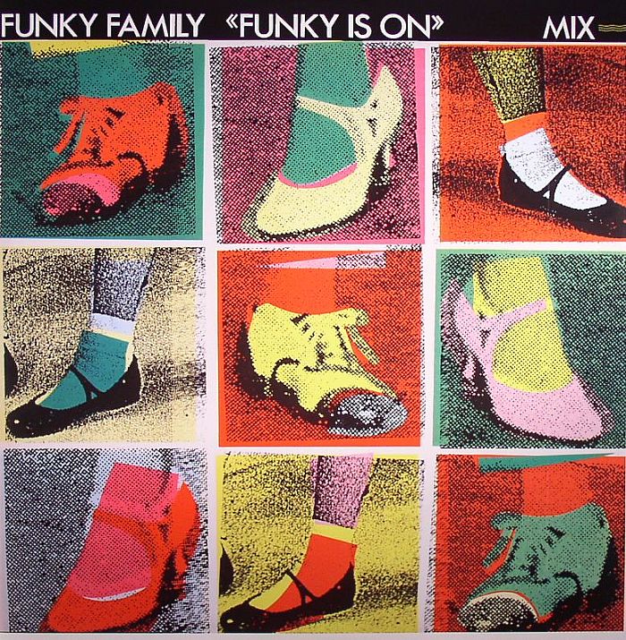 FUNKY FAMILY - Funk Is On