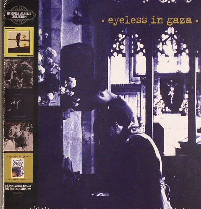EYELESS IN GAZA - Original Albums Collection