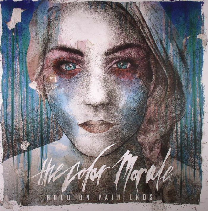 COLOR MORALE, The - Hold On Pain Ends
