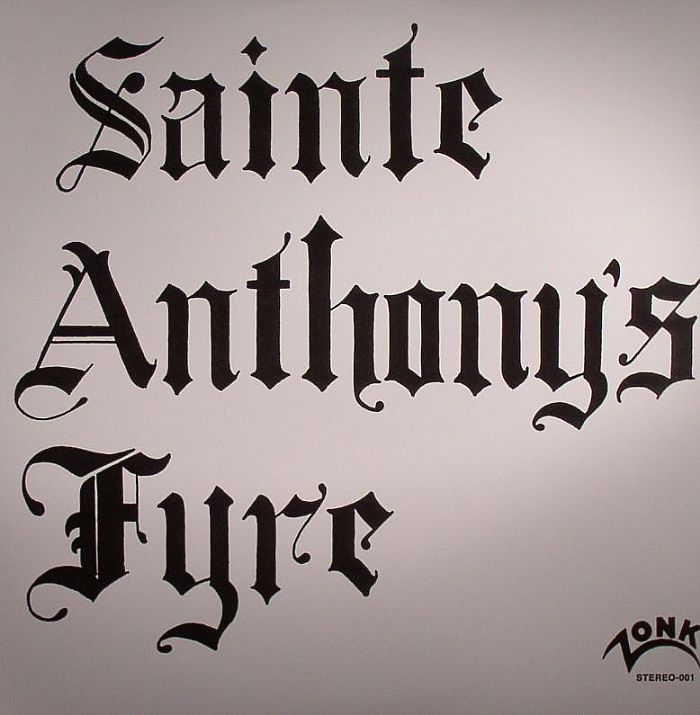 SAINTE ANTHONYS FYRE - Sainte Anthonys Fyre