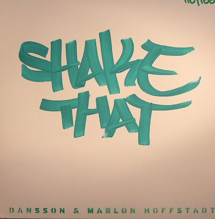 DANSSON/MARLON HOFFSTADT - Shake That