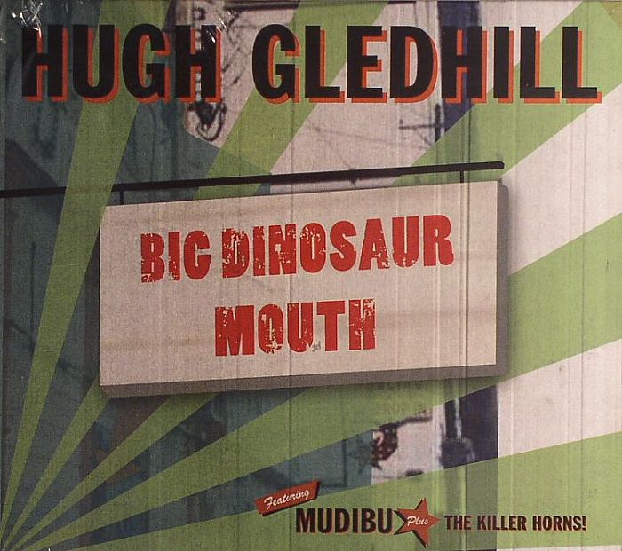 GLEDHILL, Hugh - Big Dinosaur Mouth