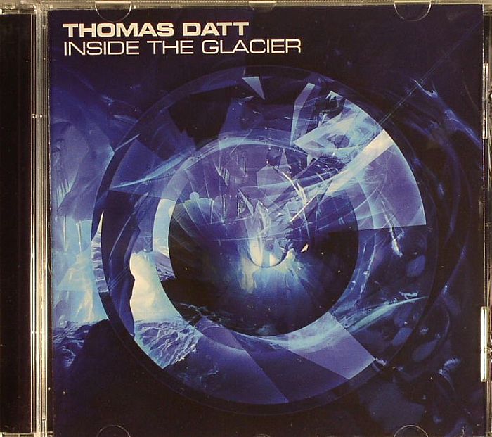 DATT, Thomas - Inside The Glacier