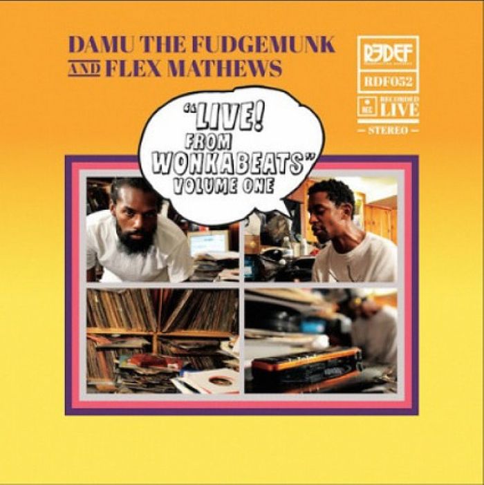 DAMU THE FUDGEMUNK/FLEX MATHEWS - Live! From Wonkabeats Volume One