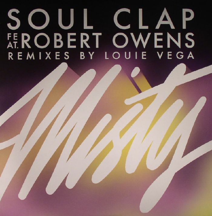 SOUL CLAP feat ROBERT OWENS - Misty