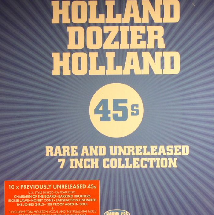 HOLLAND DOZIER HOLLAND/VARIOUS - 45s Rare & Unreleased 7 Inch Collection