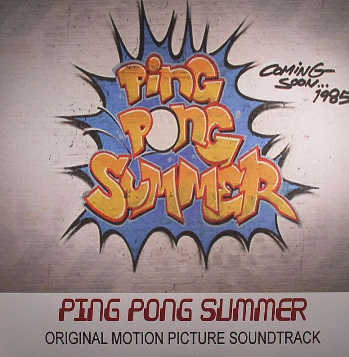VARIOUS - Ping Pong Summer (Soundtrack)