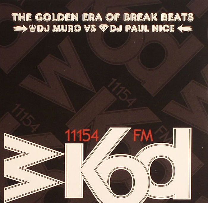 DJ MURO/DJ PAUL NICE - The Golden Era Of Break Beats