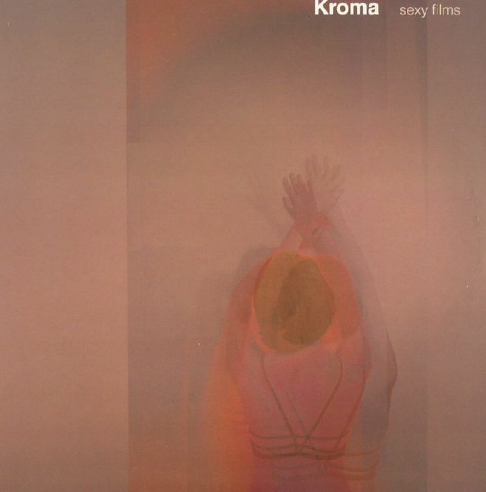 KROMA - Sexy Films