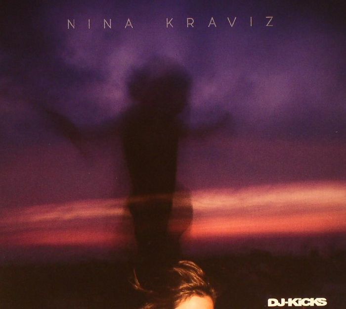 KRAVIZ, Nina/VARIOUS - DJ Kicks