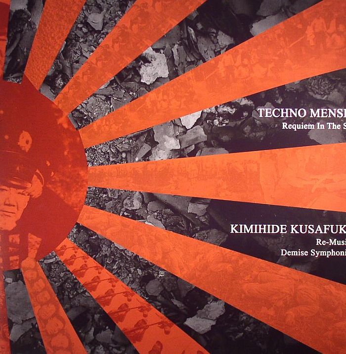 TECHNO MENSES/KIMIHIDE KUSAFUKA - Requiem In The Sun/Re-Musik/Demise Symphonika