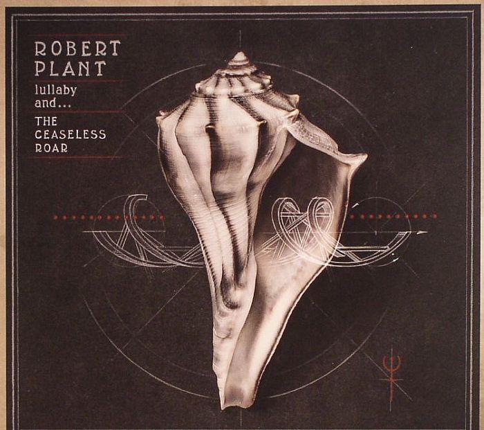 PLANT, Robert - Lullaby & The Ceaseless Roar