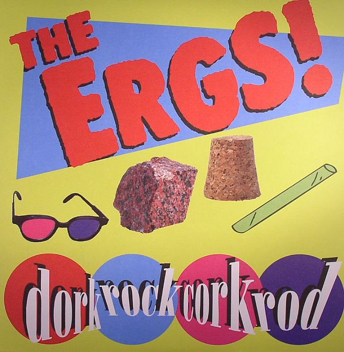 ERGS, The - Dork Rock Cork Rod: 10th Anniversary