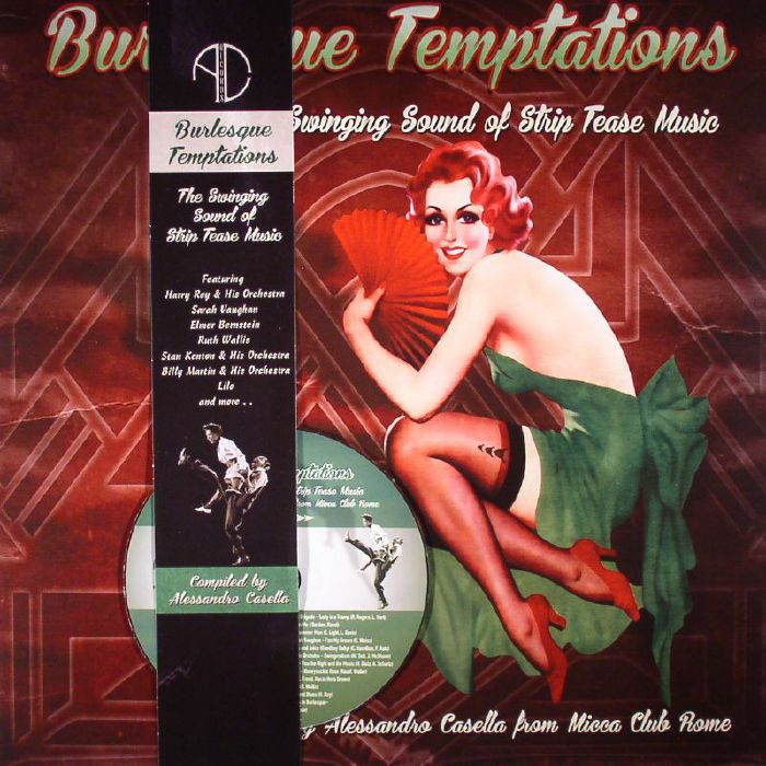 VARIOUS - Burlesque Temptations: The Swinging Sound Of Strip Tease Music