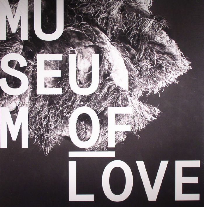 MUSEUM OF LOVE - Museum Of Love