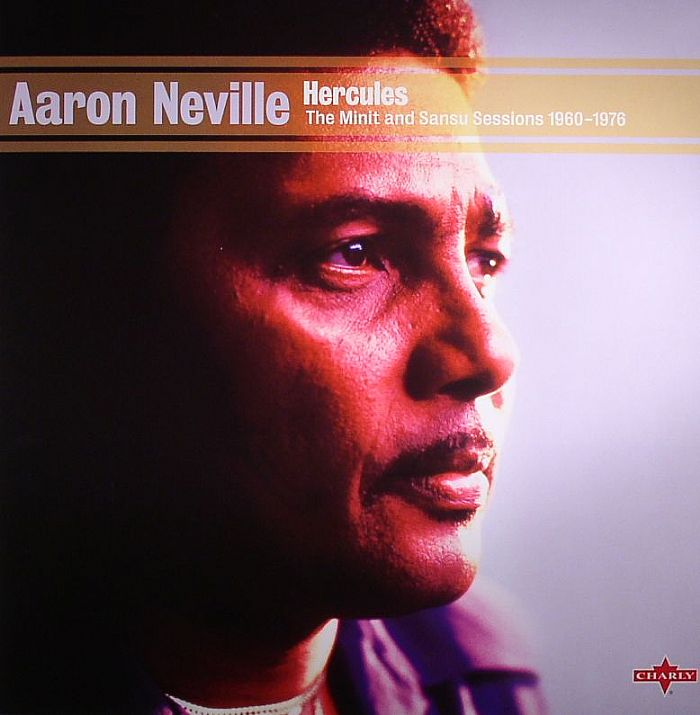 NEVILLE, Aaron - Hercules: The Minit & Sansu Sessions 1960-1976