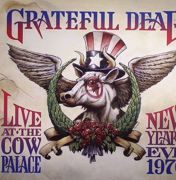 GRATEFUL DEAD - Live At The Cow Palace: New Years Eve 1976