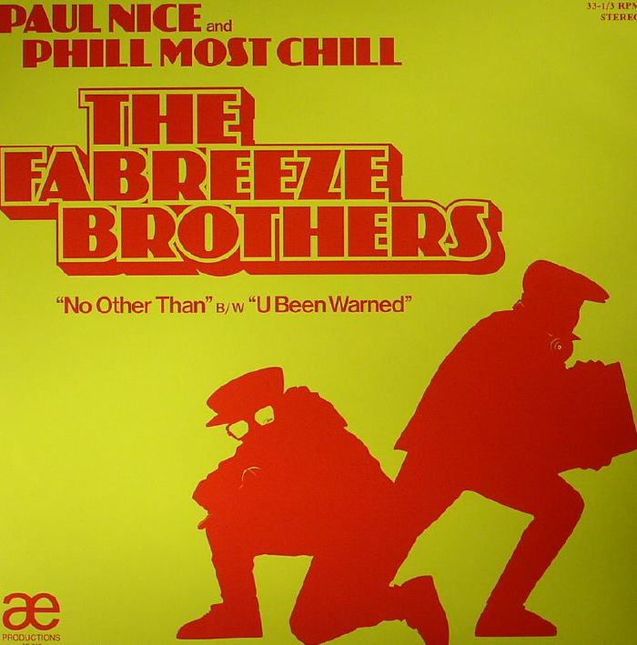 NICE, Paul/PHILL MOST CHILL aka THE FABREEZE BROTHERS - No Other Than