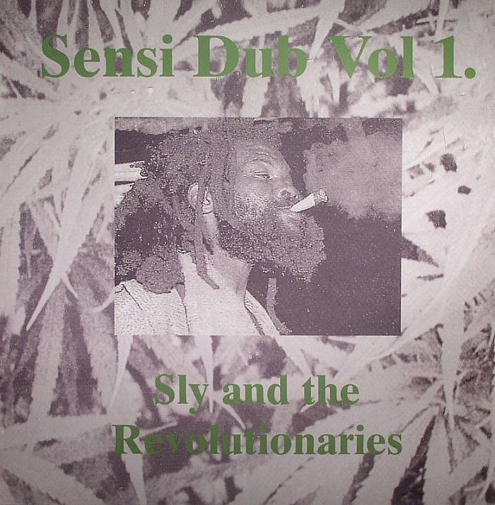 SLY & THE REVOLUTIONARIES - Sensi Dub Volume 1