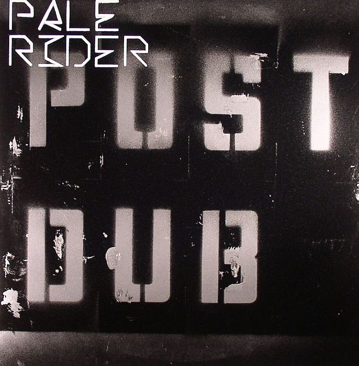 PALE RIDER - Post Dub