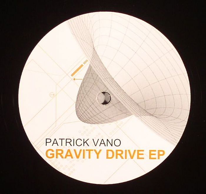 VANO, Patrick - Gravity Drive EP