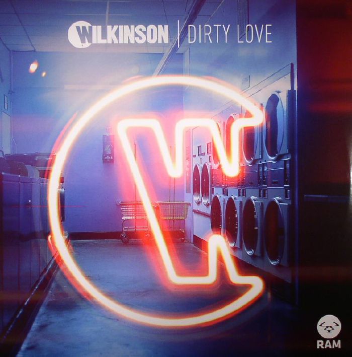 WILKINSON - Dirty Love