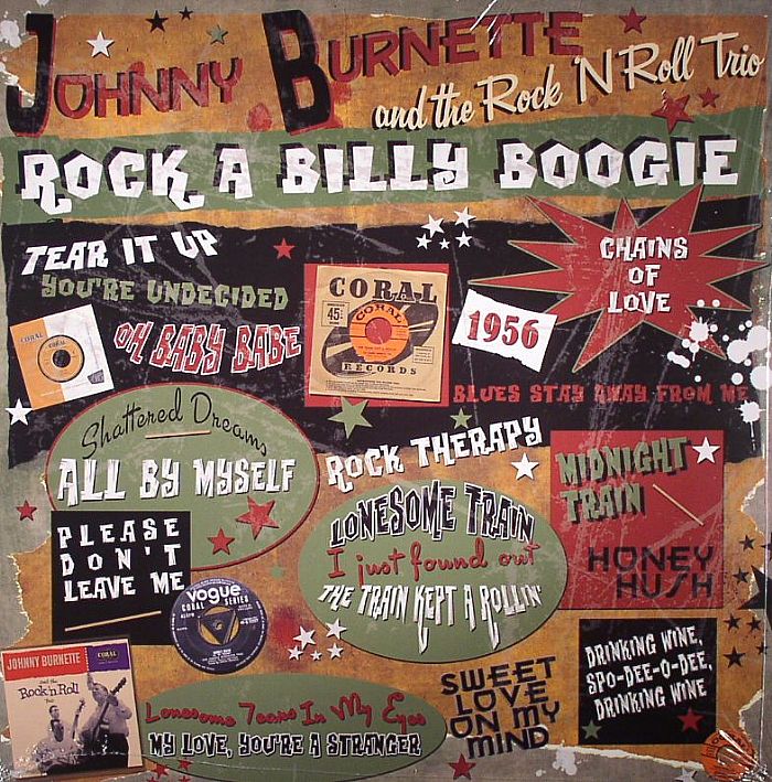 BURNETTE, Johnny/THE ROCK N ROLL TRIO - Rock A Billy Boogie