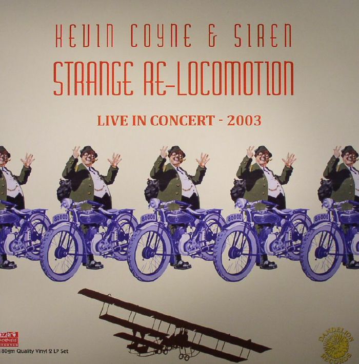 COYNE, Kevin/SIREN - Strange Re Locomotion: Live In Concert 2003