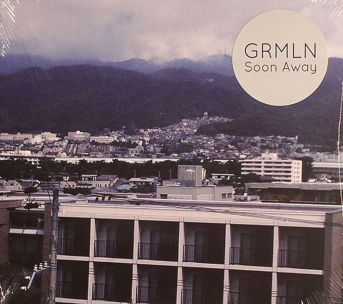 GRMLN - Soon Away