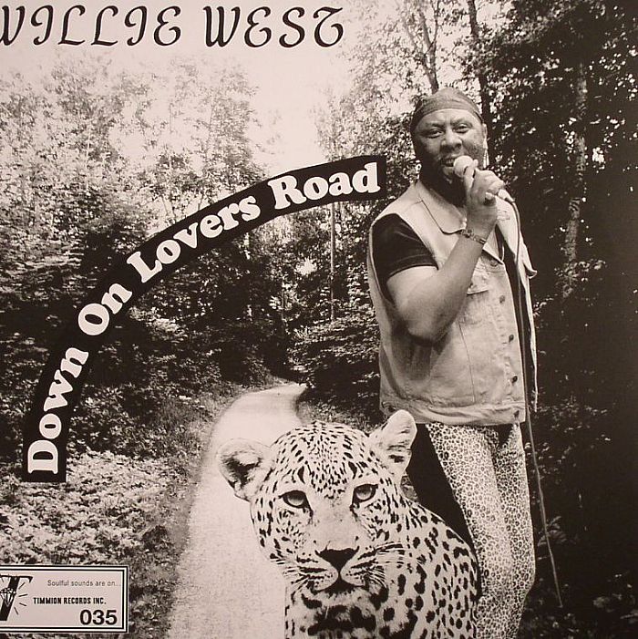WEST, Willie/THE HIGH SOCIETY BROTHERS - Down On Lovers Road
