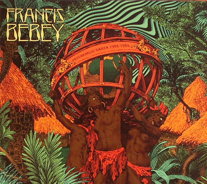 BEBEY, Francis - Psychedelic Sanza 1982-1984