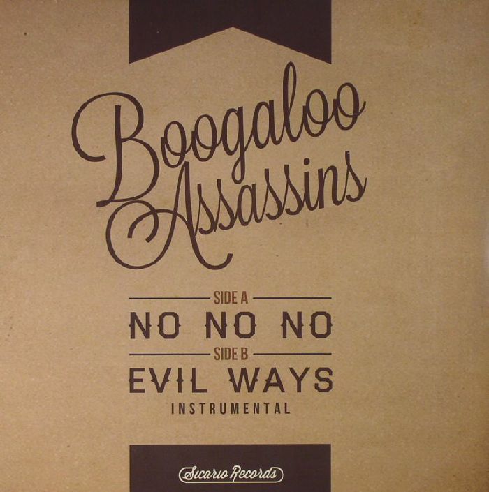BOOGALOO ASSASSINS - No No No
