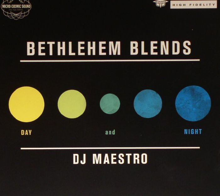 DJ MAESTRO/VARIOUS - Bethlehem Blends: Day & Night