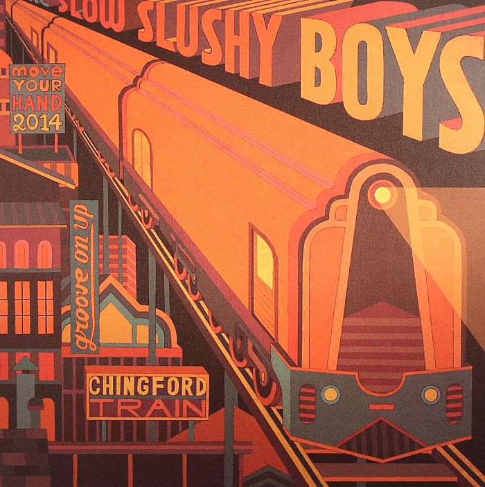 SLOW SLUSHY BOYS, The - Chingford Train