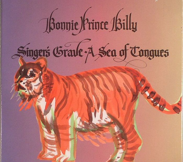 BONNIE PRINCE BILLY - Singer's Grave: A Sea Of Tongues