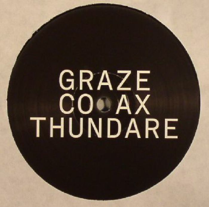 GRAZE - Coax