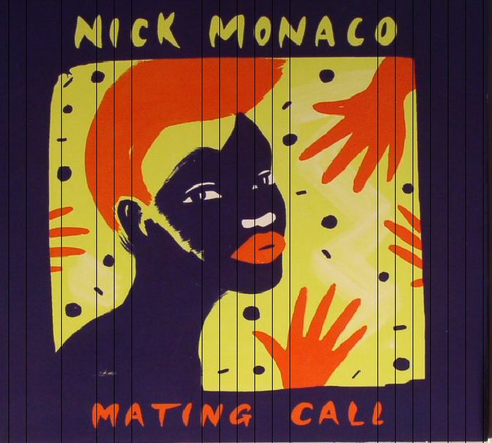 MONACO, Nick - Mating Call