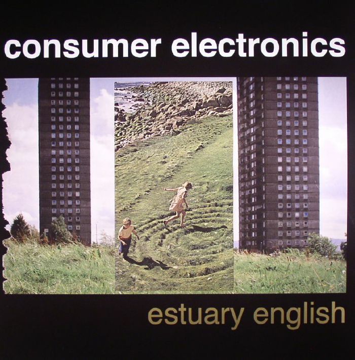CONSUMER ELECTRONICS - Estuary English