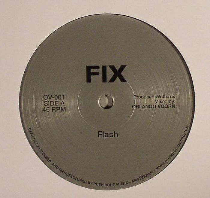 FIX aka ORLANDO VOORN - Flash
