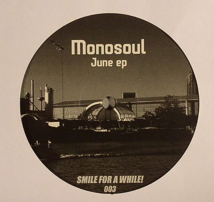 MONOSOUL - June EP