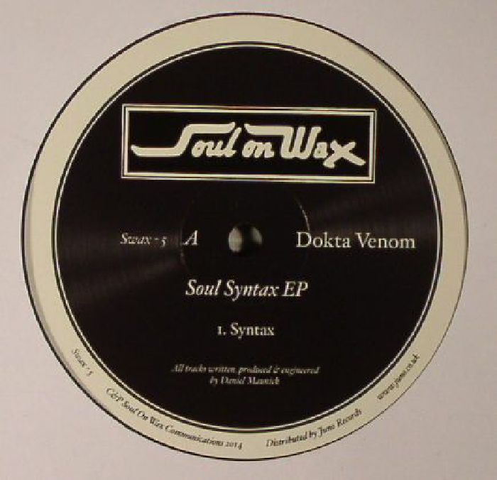 VENOM, Dokta - Soul Syntax EP