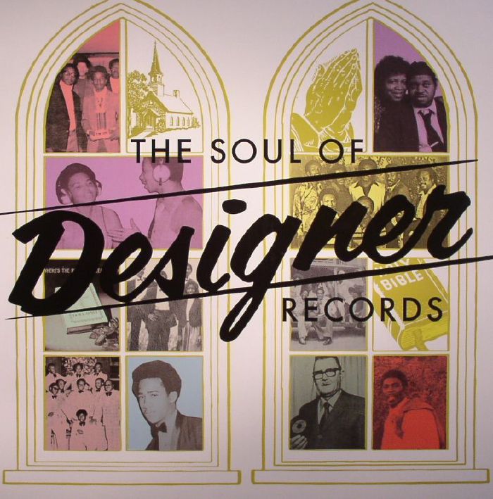 VARIOUS - The Soul Of Designer Records