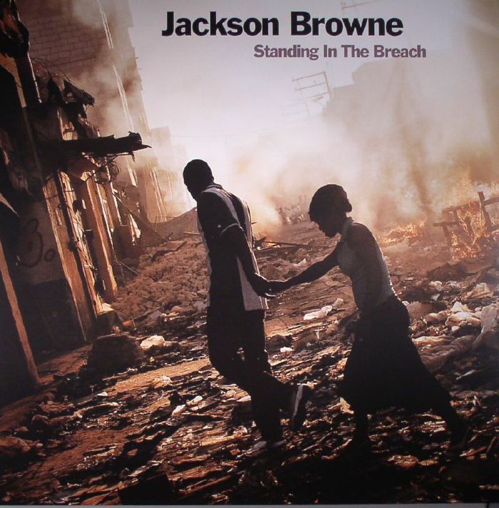 BROWNE, Jackson - Standing In The Breach