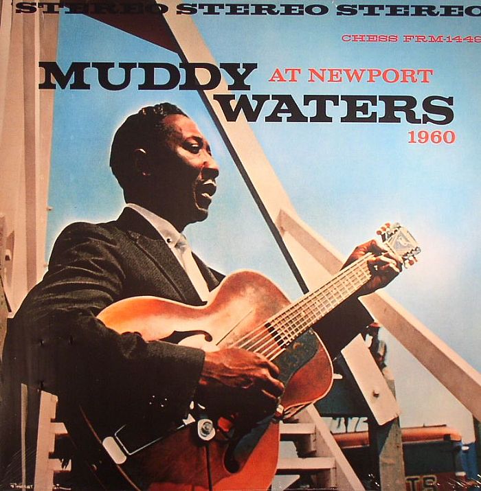 MUDDY WATERS - Muddy Waters At Newport 1960